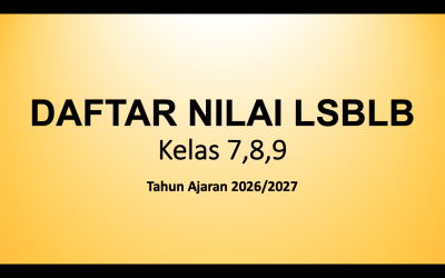 DAFTAR NILAI LSBLB Kelas 7,8,9 2026/2027